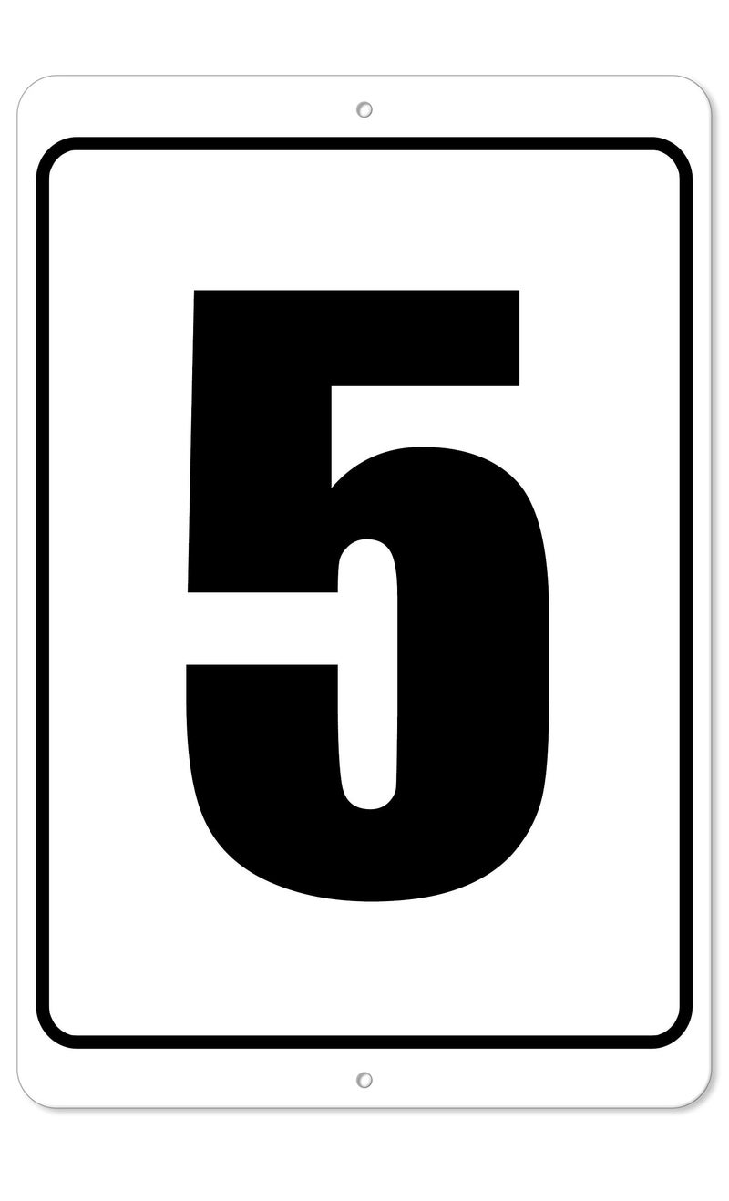 Numbered Sign 5 | 8 x 12 Aluminum Outdoor/Indoor Sign/Area Marker, Curbside Number (5)